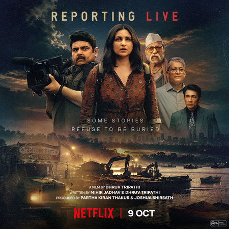 'रिपोर्टिंग लाइव' का ट्रेलर आया सामने, रेत माफिया के खिलाफ जंग लड़ेंगी परिणीति चोपड़ा