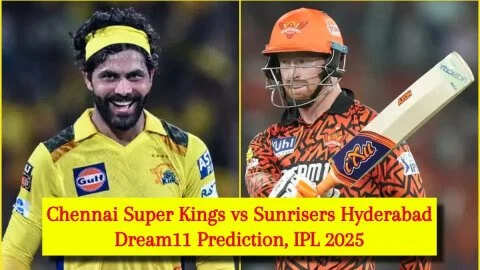 CSK vs SRH Dream11 Prediction, IPL 2025: रविंद्र जडेजा या हेनरिक क्लासेन, किसे बनाएं कप्तान, यहां देखें Fantasy Team