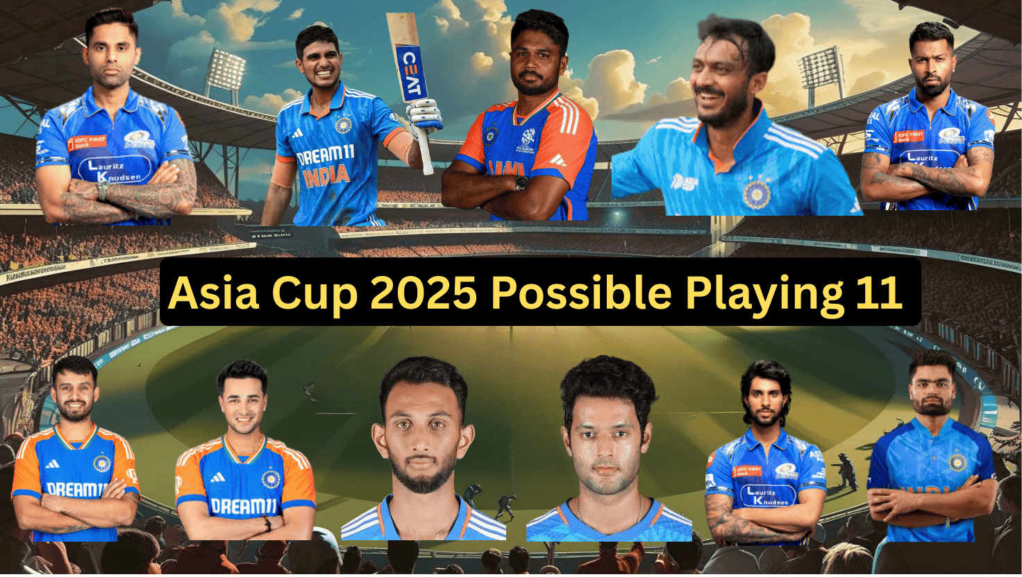 Asia Cup 2025 की उलटी गिनती शुरू, जानिए कैसी हो सकती है टीम इंडिया की प्लेइंग 11, 8 नाम तो हो चुके है फाइनल