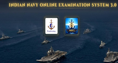 इंडियन नेवी का ऑनलाइन एक्जामिनेशन सिस्टम ‘आईएनओईएस’ 3.0, चयन प्रकिया होगी आधुनिक