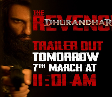 7 मार्च को रिलीज होगा 'धुरंधर-2' का ट्रेलर, रिलीज डेट के साथ सामने आया नया पोस्टर