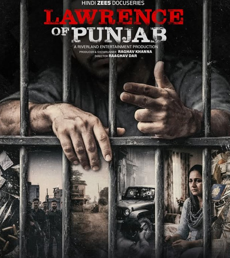 लॉरेंस ऑफ पंजाब : क्राइम, समाज और सिस्टम के पीछे की कहानी, 27 अप्रैल को होगी रिलीज