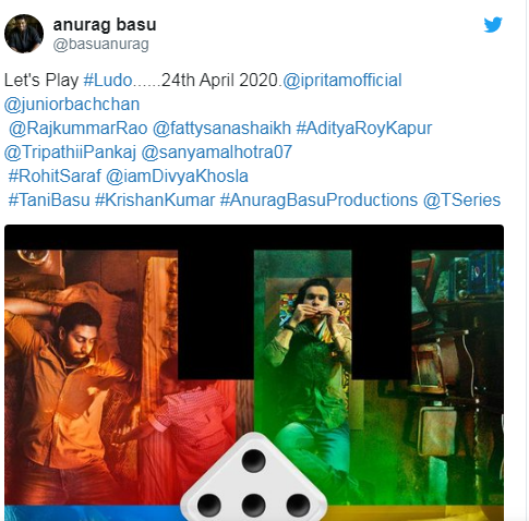 24 अप्रैल 2020 को रिलीज होगी अनुराग बासु की फिल्म लूडो