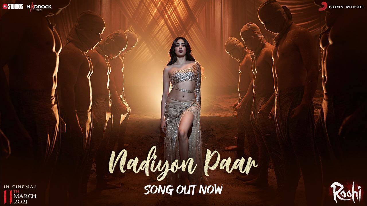 Nadiyon Paar Song: रूही का नया गाना नदियों पार हुआ रिलीज, जाह्नवी कपूर के डांस मूव्स ने लोगों को किया घायल
