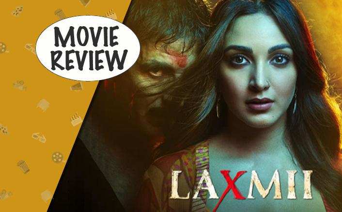 Laxmii Movie Review : सिर दर्द की दवा लेकर देखे ये फिल्म, अक्षय की ओवर एक्टिंग कर सकती है परेशान