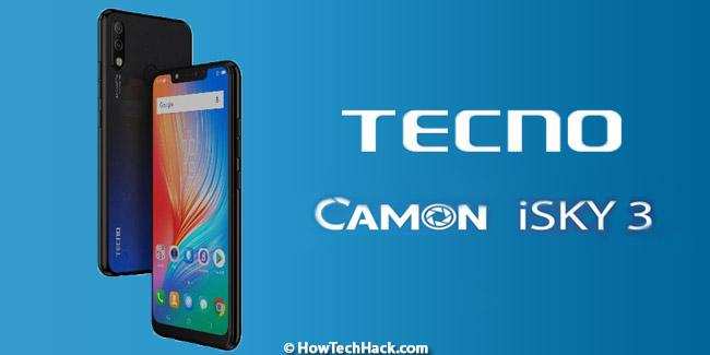 Tecno Camon iSky 3 स्मार्टफोन को लाँच किया, जानिये इसके स्पेसिफिकेशन के बारे में