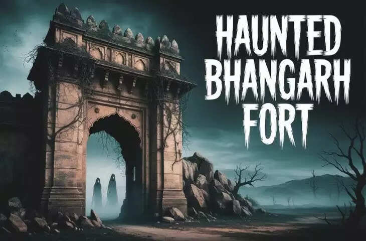 आज भी भानगढ़ किले के आसपास रहने वाले लोगों को डराती है किले से आने वाली खौफनाक चीखे, ग्रामीणों का अनुभव सुन रह जाएंगे दंग&nbsp;