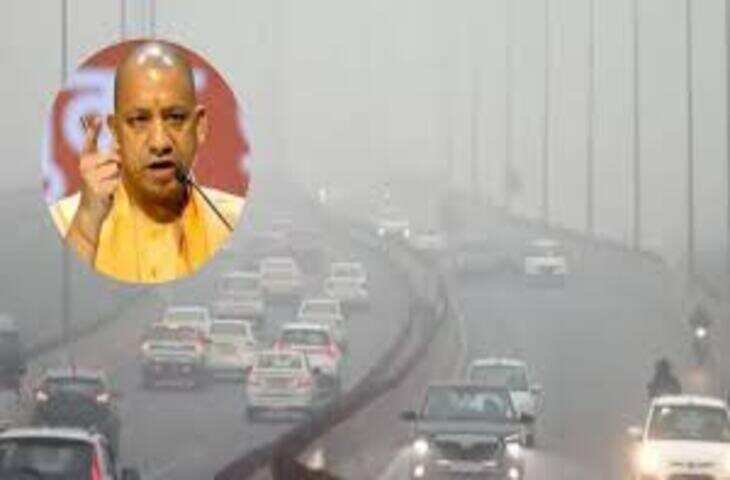 कोहरे को लेकर सीएम योगी के अधिकारियों को निर्देश- सड़कों पर रिफ्लेक्टर बनाएं, क्रेन और एंबुलेंस तैनात करें