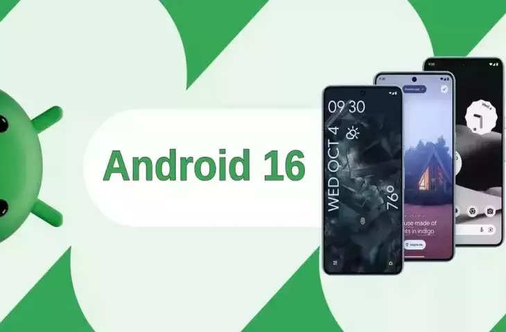 Android 16 में मिलेंगे4 को नहीं मिले मिले, इन फोन्स में अभी इनस्टॉल क्र सकते है नया अपडेट