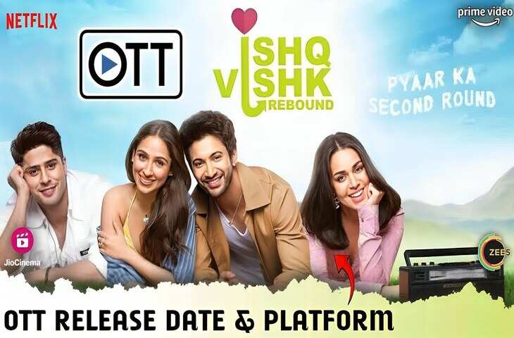Ishq Vishk Rebound की OTT रिलीज़ को लेकर आया बड़ा अपडेट, जाने कब और कहां दस्तक देगी&nbsp;Pashmina Roshan&nbsp;की डेब्यू फिल्म&nbsp;