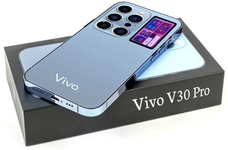Vivo V30 की जानकारी आई सामने, खरीदने से पहले जान लें यह संपूर्ण जानकारी 