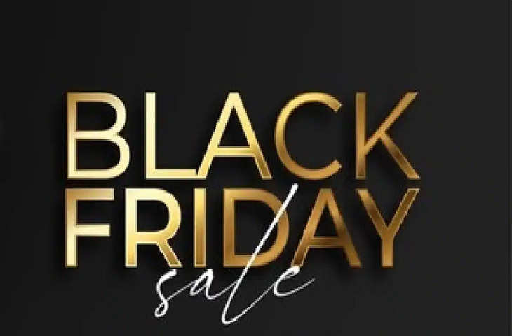 It's true! There's also Black Friday, and it's true. जाने कौन-कौन से मिलेंगे ऑफर्स