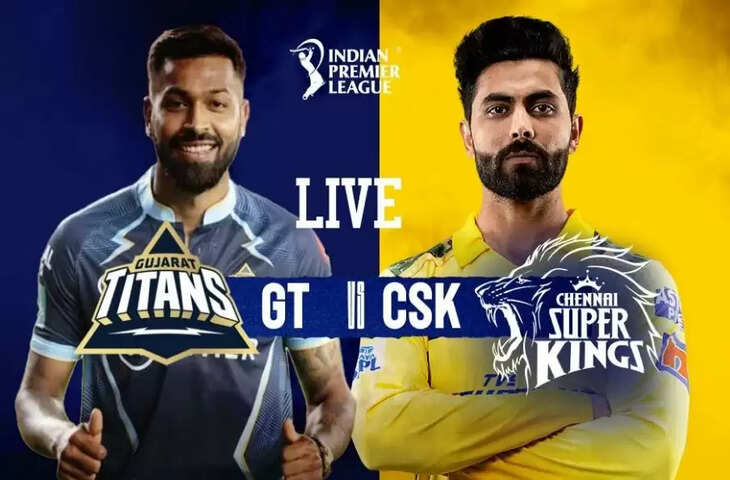 IPL 2022 GT vs CSK-1---11111111111
